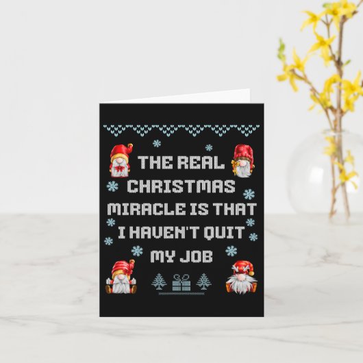 Het echte kerstwonder - Grappige feestdag Boze W Kaart (Gele Bloem)