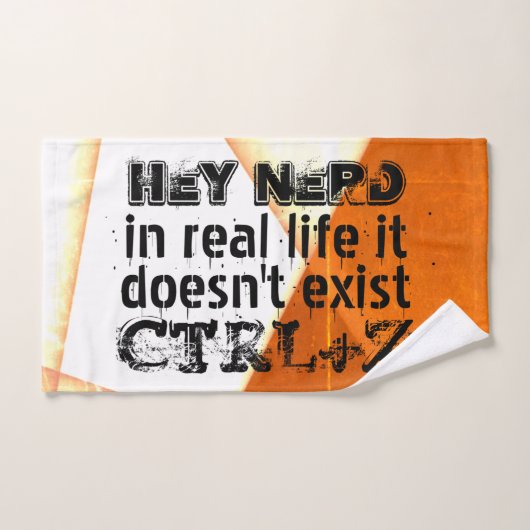 Het echte leven er is geen undo, nerd versie - ora bad handdoek (Handdoek)