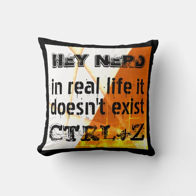 Het echte leven er is geen undo, nerd versie - ora kussen (Voorkant)