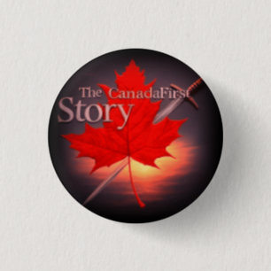 HET EERSTE VERHAAL VAN CANADA RONDE BUTTON 3,2 CM