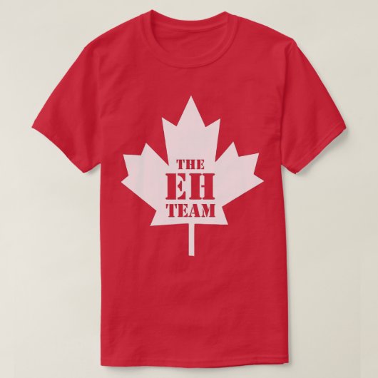 Het Eh Team Funny Sarcastic Canada T-shirt (Design voorkant)