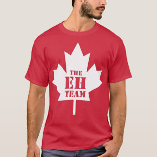 Het Eh Team Funny Sarcastic Canada T-shirt