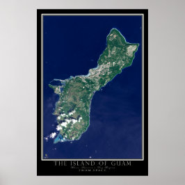 Het eiland Guam van de Ruimtesatellietkaart Poster
