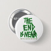 het einde is nabij ronde button 5,7 cm (Voorkant /achterkant)