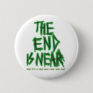 het einde is nabij ronde button 5,7 cm