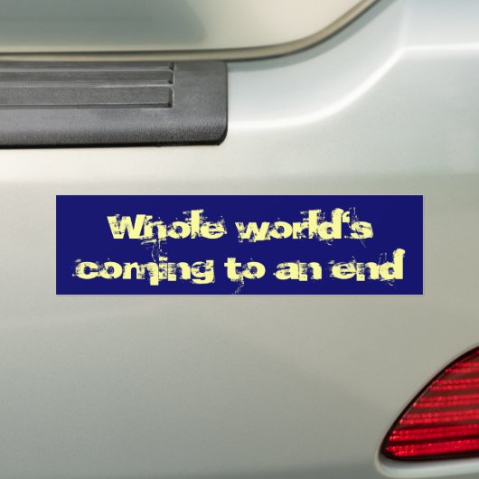 Het einde van de wereld bumpersticker (Op auto)