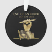 Het einde van een fout 20 januari 2025 ornament (voorkant)