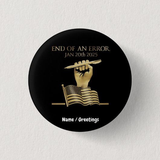 Het einde van een fout 20 januari 2025 ronde button 3,2 cm (Voorkant)