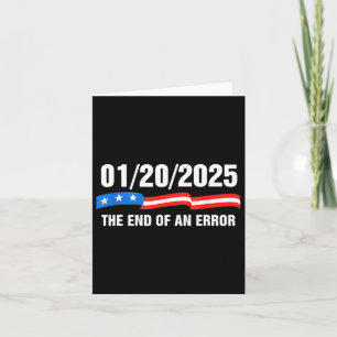 Het einde van een fout 20 januari 2025 Trump Inaug Kaart