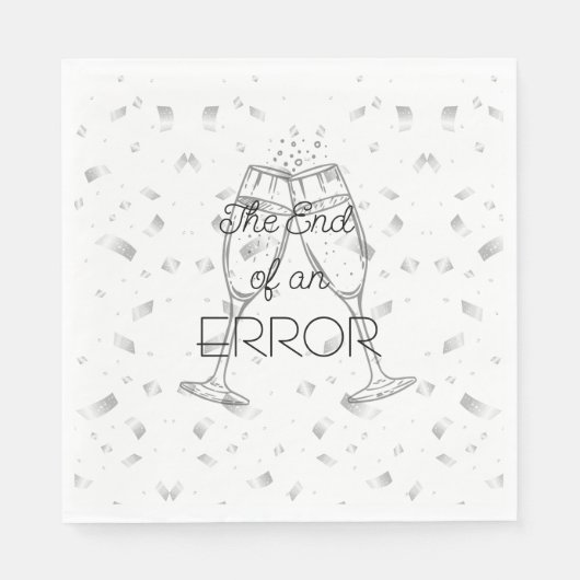 Het einde van een fout Scheidingsfeest champagne Servet (Voorkant)