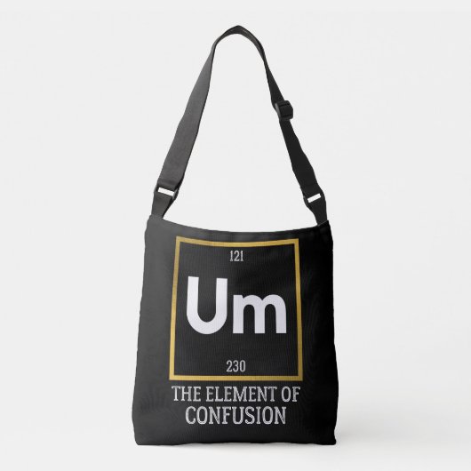 Het element van verwarring T-Shirt Crossbody Tas (Voorkant)