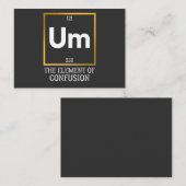 Het element van verwarring T-Shirt Visitekaartje (Voorkant / Achterkant)