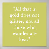 "Het enige dat goud is, is niet glitter, niet alle Poster (Voorkant)