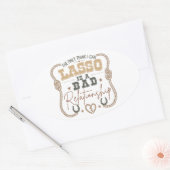 Het enige dat ik kan Lasso Grappig Westers ontwerp Ovale Sticker (Envelop)