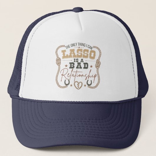 Het enige dat ik kan Lasso Grappig Westers ontwerp Trucker Pet (Voorkant)