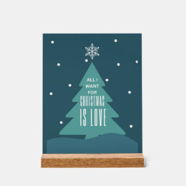 Het enige dat ik met Kerstmis wil is liefde Acryl Bord