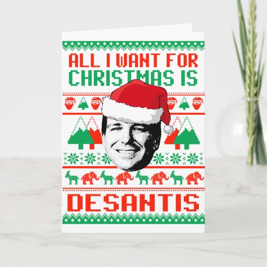 Het enige dat ik met Kerstmis wil is Ron DeSantis Kaart (Voorkant)