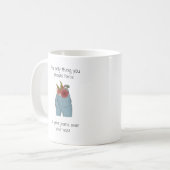 Het enige dat je moet dwingen is je eigen spijkerb koffiemok (Voorkant links)