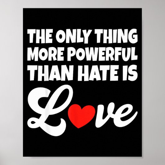 Het enige dat krachtiger is dan haat is liefde De Poster (Voorkant)