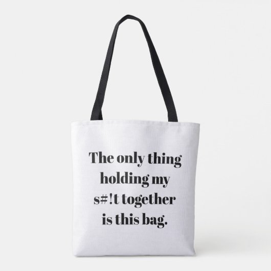 Het enige dat mijn s# houdt!t samen is deze tas (Achterkant)