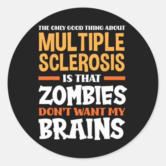 Het enige goede aan multiple sclerose plezier MS Ronde Sticker (Voorkant)