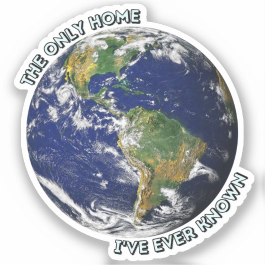 Het enige huis dat ik ooit heb gekend sticker (Voorkant)