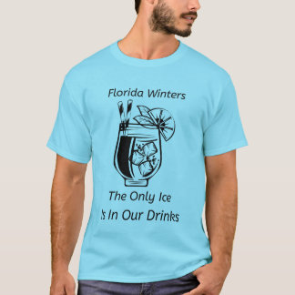 Het enige ijs in Florida overwintert T-shirt