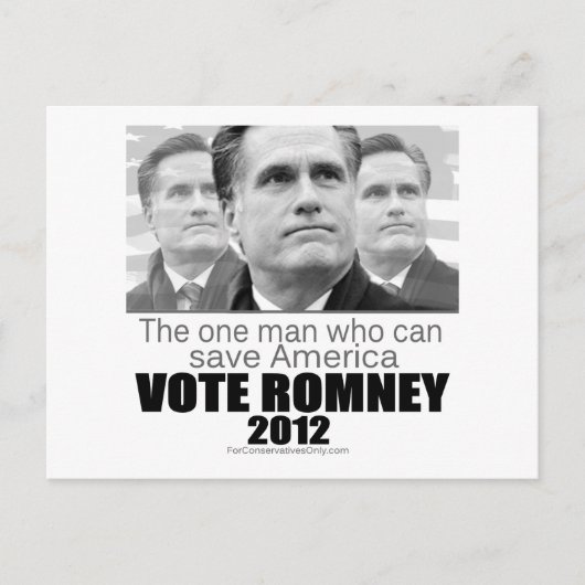 Het enige Man dat Amerika kan redden - Romney 2012 Briefkaart (Voorkant)