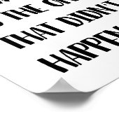 Het enige slechte resultaat is dat wat er niet geb poster (Hoek)