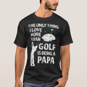 Het enige waar ik meer van hou dan van Golf is een T-shirt