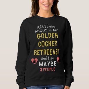 Het enige waar ik om geef is mijn Gouden Cocker Re Trui