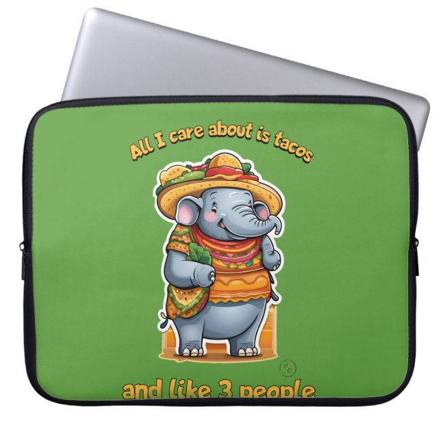 Het enige waar ik om geef is taco's en zoals 3 men laptop sleeve (Voorkant)