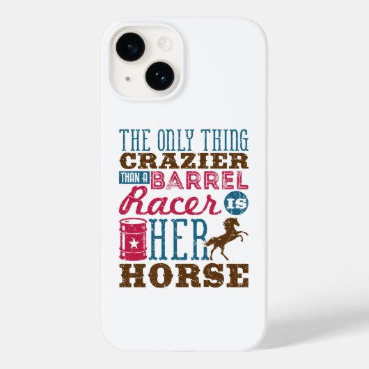 Het enige wat Crazier is dan Barrel Racer is haar  Case-Mate iPhone Case (Achterkant)