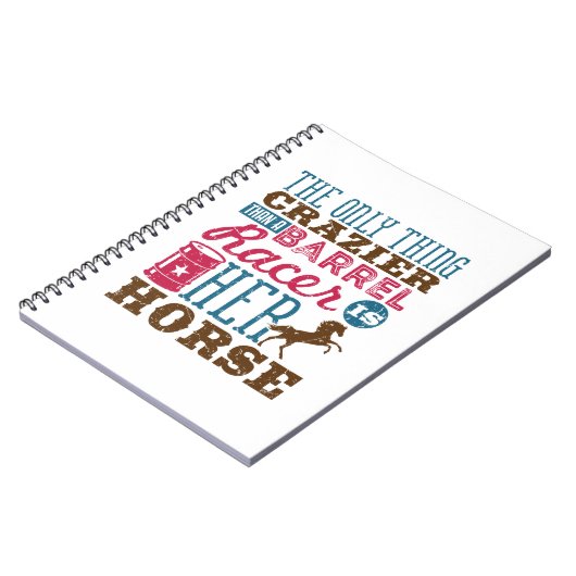 Het enige wat Crazier is dan Barrel Racer is haar  Notitieboek (Linkerzijde)