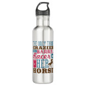 Het enige wat Crazier is dan Barrel Racer is haar  Waterfles (Voorkant)