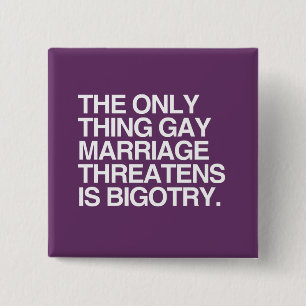HET ENIGE WAT DE BEDREIGINGEN VAN DE MARRIAGE IS B VIERKANTE BUTTON 5,1 CM