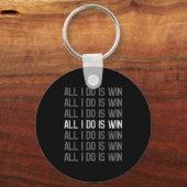 Het enige wat ik doe is het winnen van motivatie M Sleutelhanger (Voorkant)