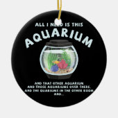 Het enige wat ik nodig heb is deze aquariumvistank keramisch ornament (Voorkant)