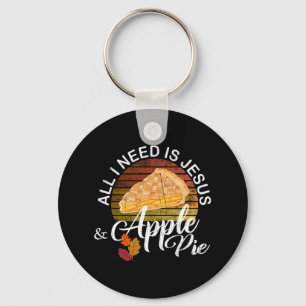 Het enige wat ik nodig heb is Jezus en Apple Pie. Sleutelhanger
