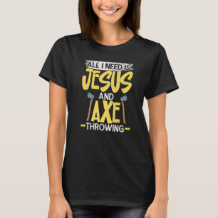 Het enige wat ik nodig heb is Jezus en Ax die Reli T-shirt