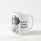 Het enige wat ik nodig heb is koffie en mijn Cocke Koffiemok (Voorkant rechts)