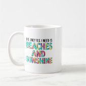 Het enige wat ik nodig heb zijn stranden en zon koffiemok (Links)