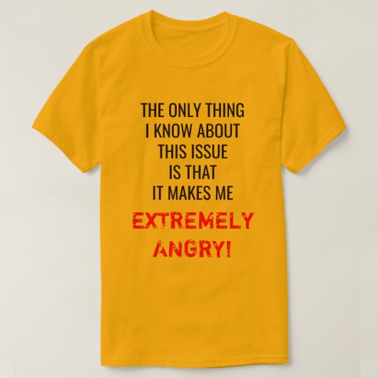 "HET ENIGE WAT IK WEET OVER DIT ONDERWERP..." T-SHIRT (Design voorkant)