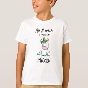 Het enige wat ik wens is een Eenhoorn T-shirt