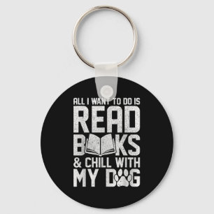 Het enige wat ik wil doen is boeken lezen die grap sleutelhanger
