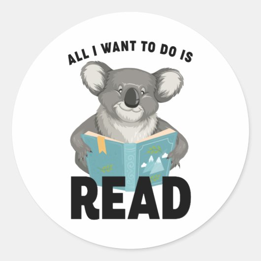 Het enige wat ik wil doen is Shirt Koala lezen, gr Ronde Sticker (Voorkant)