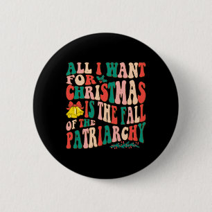 Het enige wat ik wil is de Herfst van het patriarc Ronde Button 5,7 Cm