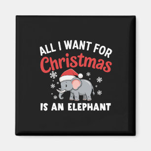Het enige wat ik wil is een olifant Xmas Magneet
