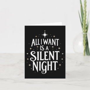 Het enige wat ik wil is een rustige nacht, een gra kaart