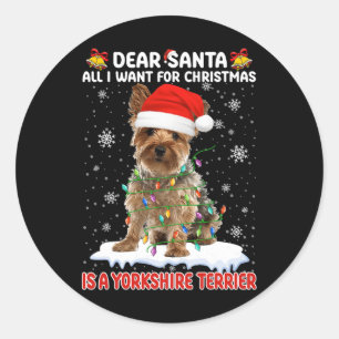 Het enige wat ik wil is een Yorkshire Terrier Ronde Sticker